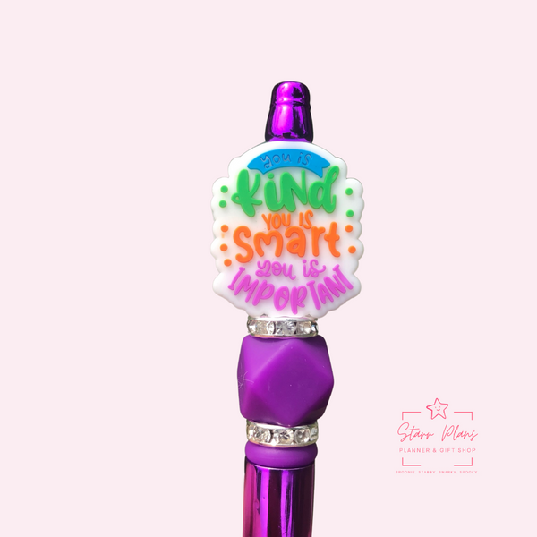 Beaded Pen || You is Kind You is Smart You is Important
