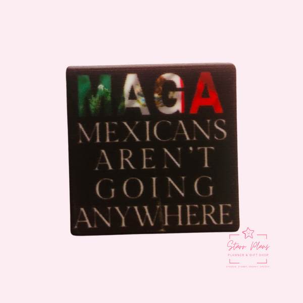 Silicone Focal Beads -  Mexican MAGA - Mexicans Aren't Going Anywhere || Starr Plans Exclusive