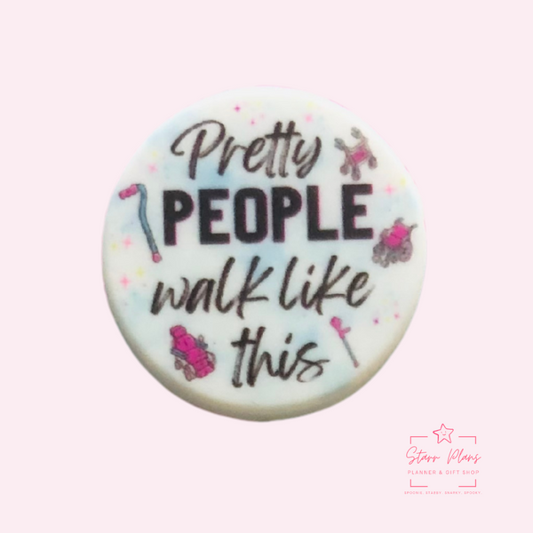 Silicone Focal Beads -  Pretty People Walk Like This - Disability Awareness || Starr Plans Exclusive