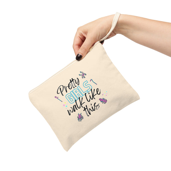 Pretty Girls Walk Like This - Accessory Zipper Pouch