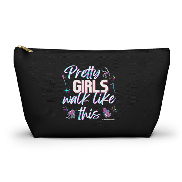Pretty Girls Walk Like This - Black Accessory Pouch w T-bottom