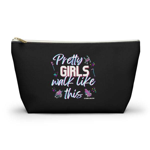 Pretty Girls Walk Like This - Black Accessory Pouch w T-bottom