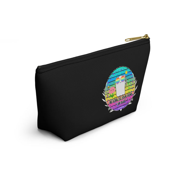 Stabby - Be Kind to Your Mind Black Accessory Pouch w T-bottom