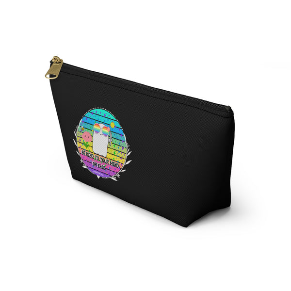 Stabby - Be Kind to Your Mind Black Accessory Pouch w T-bottom