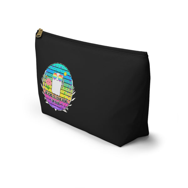 Stabby - Be Kind to Your Mind Black Accessory Pouch w T-bottom