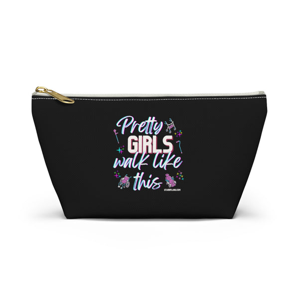 Pretty Girls Walk Like This - Black Accessory Pouch w T-bottom
