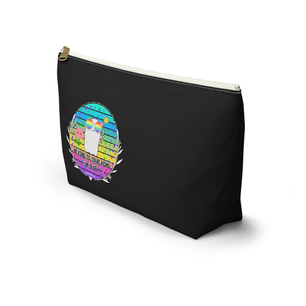 Stabby - Be Kind to Your Mind Black Accessory Pouch w T-bottom