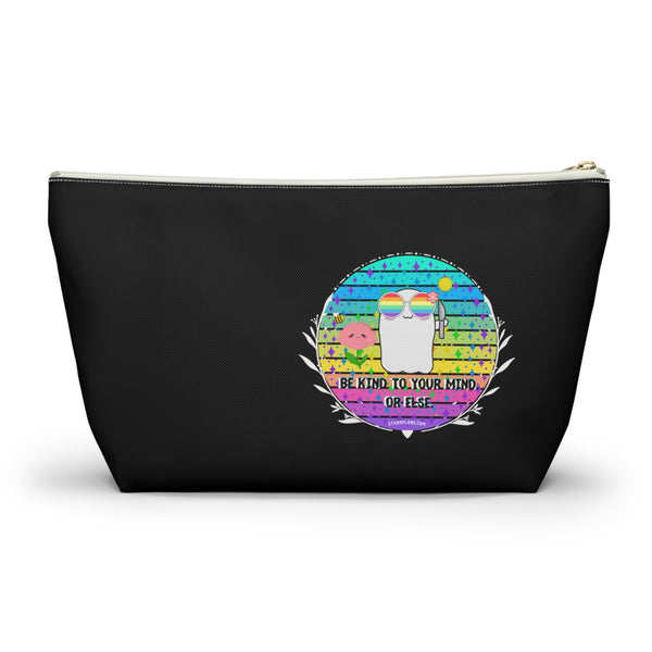 Stabby - Be Kind to Your Mind Black Accessory Pouch w T-bottom