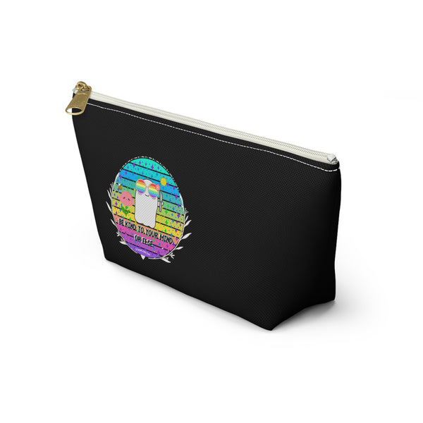 Stabby - Be Kind to Your Mind Black Accessory Pouch w T-bottom
