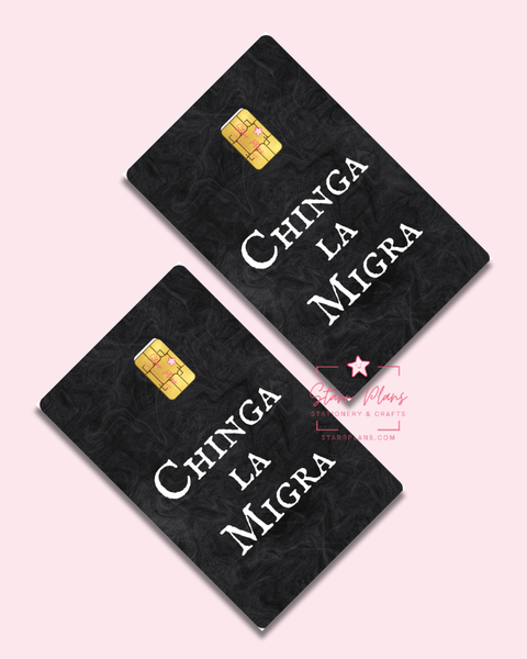 UVDTF Permanent Debit Card Decal - Chinga la Migra