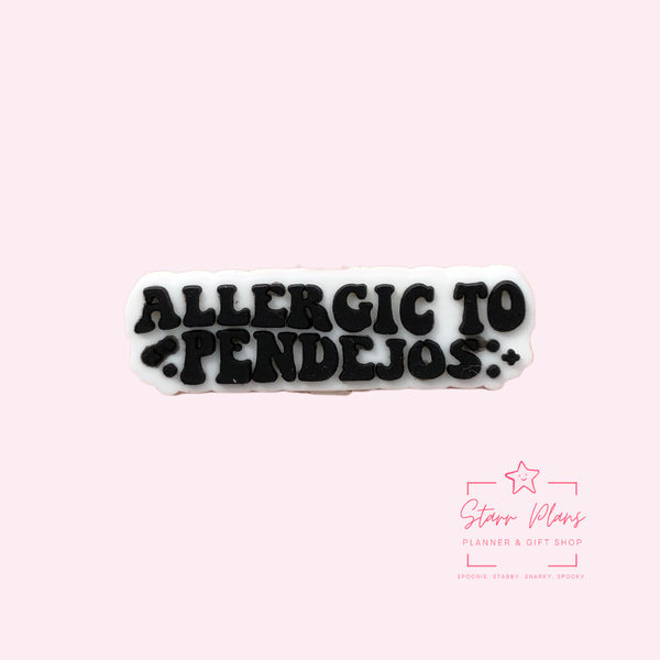 Silicone Focal Beads - Allergic to Pendejos - Small Skinny Bead - 79B