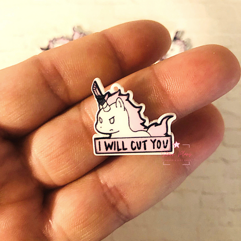 Acrylic Flatback Charms for Crafts & Jewelry - Unicorn with Knife - I will stab you