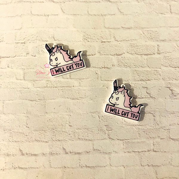 Acrylic Flatback Charms for Crafts & Jewelry - Unicorn with Knife - I will stab you