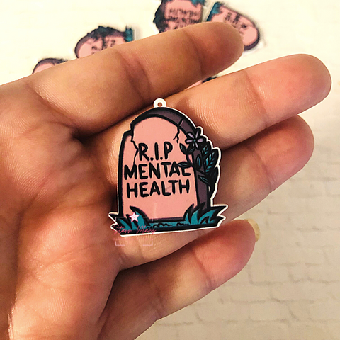 Acrylic Flatback Charms for Crafts & Jewelry - RIP Mental Health