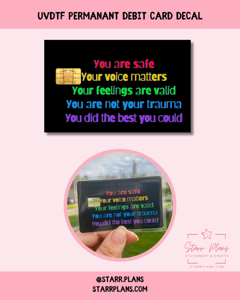 UVDTF Permanent Debit Card Decal - Inner Child Affirmations Print Black