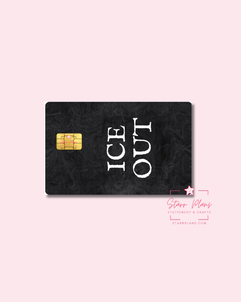 UVDTF Permanent Debit Card Decal - ICE Out