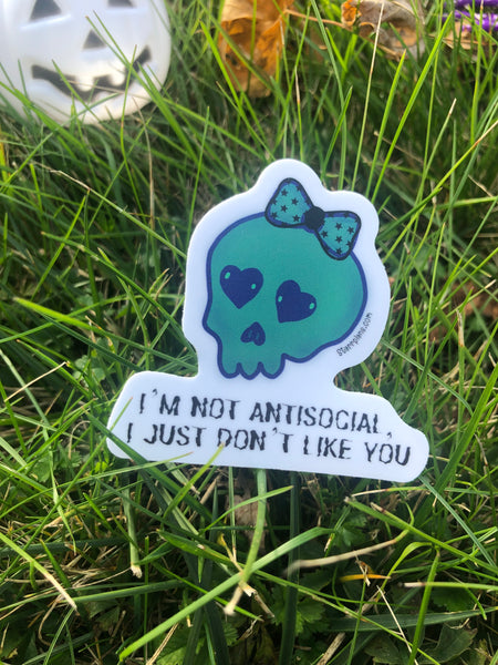 NEW- Skully - "I'm not antisocial, I just don't like you" || Cute Spooky Pastel Goth || Vinyl Sticker Decal || Starr Plans Exclusive