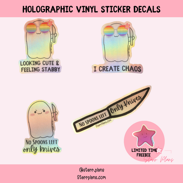 "Looking Cute & Feeling Stabby" - Summer Stabby Holographic Sticker Decal (2.2" x 2.8")