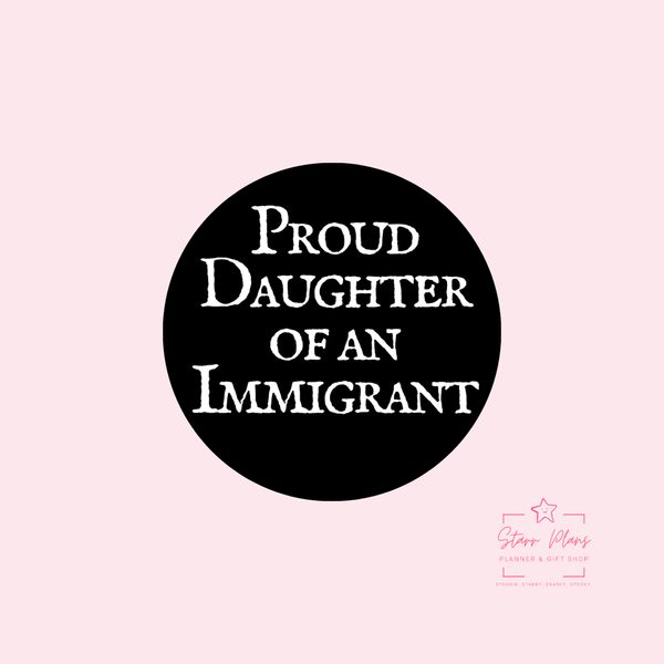 Proud Daughter of an Immigrant Silicone Focal Bead || Starr Plans Exclusive