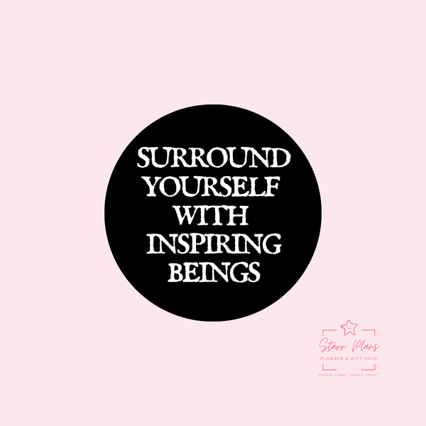 Surround Yourself With Inspiring Beings Silicone Focal Bead || Starr Plans Exclusive