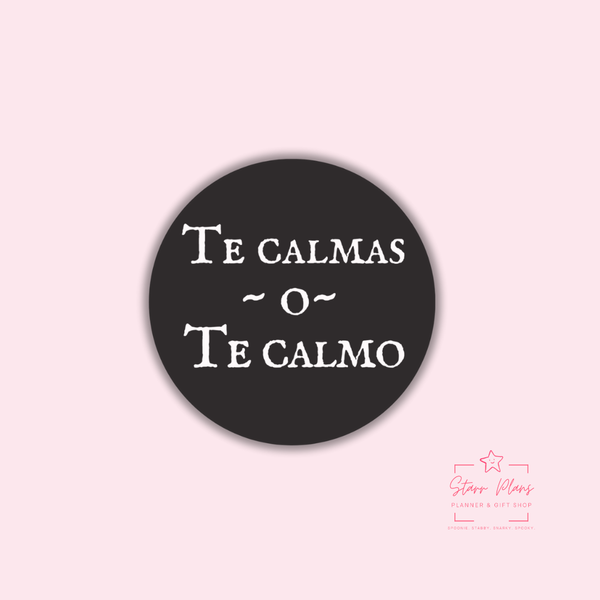 Te Calmas o Te Calmo Silicone Focal Bead || Starr Plans Exclusive