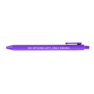 Macaron Pen - Purple "No Spoons Left, Only Knives"