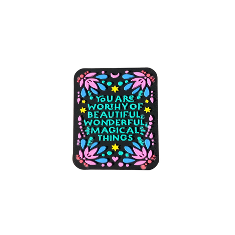Silicone Focal Beads - You are Worthy of Beautiful Wonderful Magical Things - 83