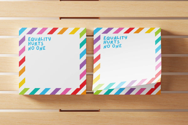Equality Hurts No One Sticky Notes – Pride Gift