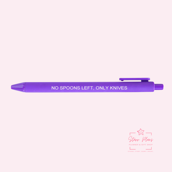 Macaron Pen - Purple "No Spoons Left, Only Knives"