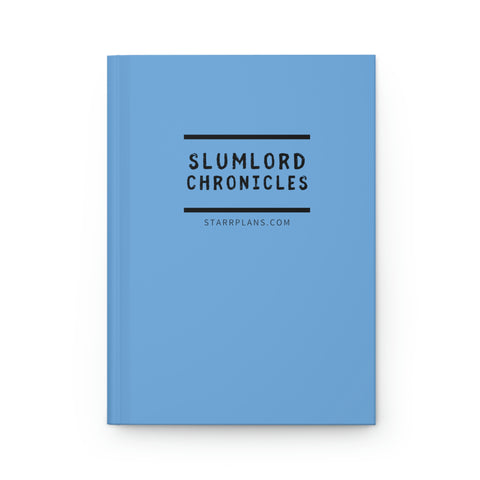 Slumlord Chronicles in Light Blue || Hardcover Journal Matte || Starr Plans Exclusive