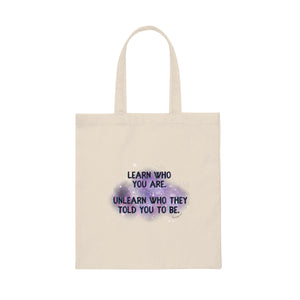 Learn who you are Canvas Tote Bag