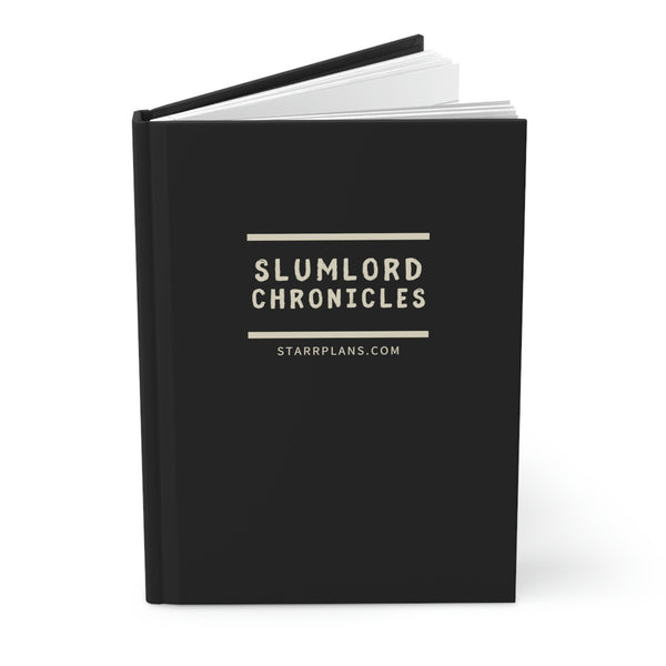 Slumlord Chronicles in Black || Hardcover Journal Matte || Starr Plans Exclusive