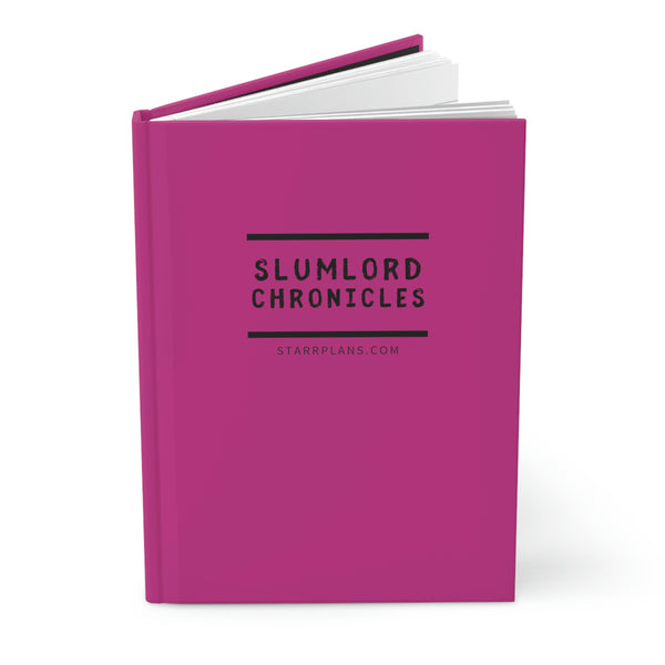 Slumlord Chronicles in Pink || Hardcover Journal Matte || Starr Plans Exclusive