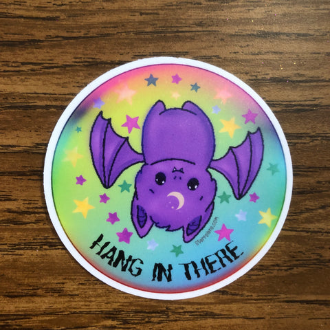 Hang in There || Encouraging & Self Care || Batty || Vinyl Sticker || Starr Plans Exclusive