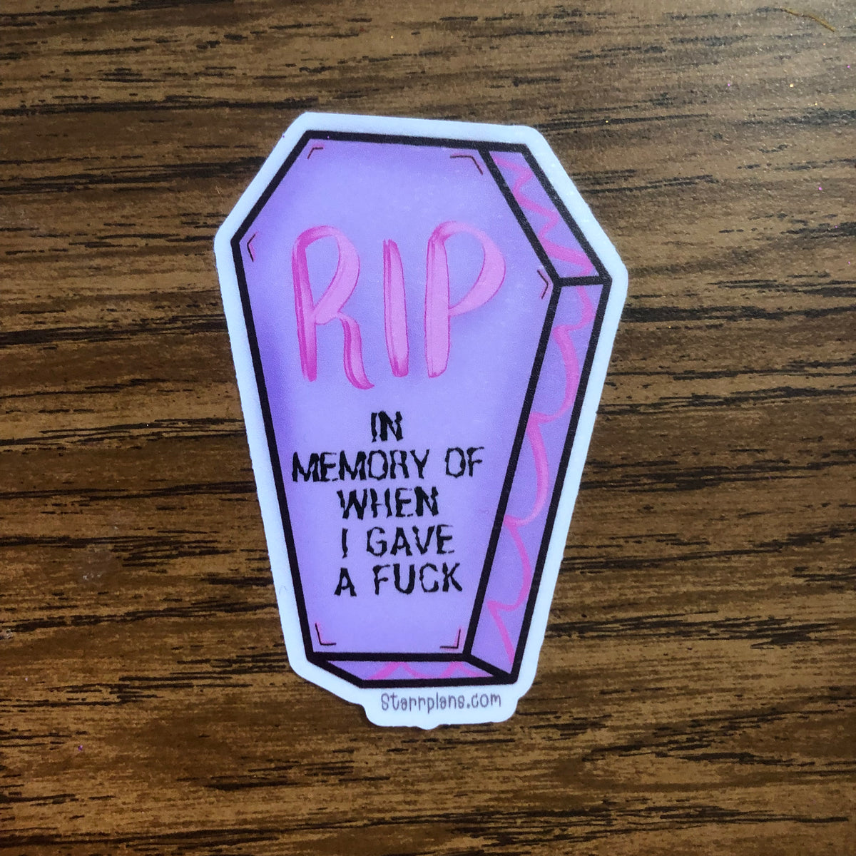 RIP - in Memory of When I GAVE a FUCK || Coffin || Vinyl Sticker || St ...